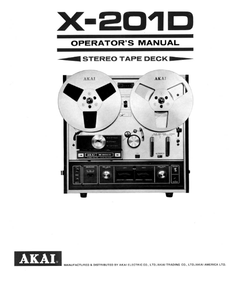 AKAI X-201D OPERATOR'S MANUAL BOOK IN ENGLISH STEREO TAPE DECK