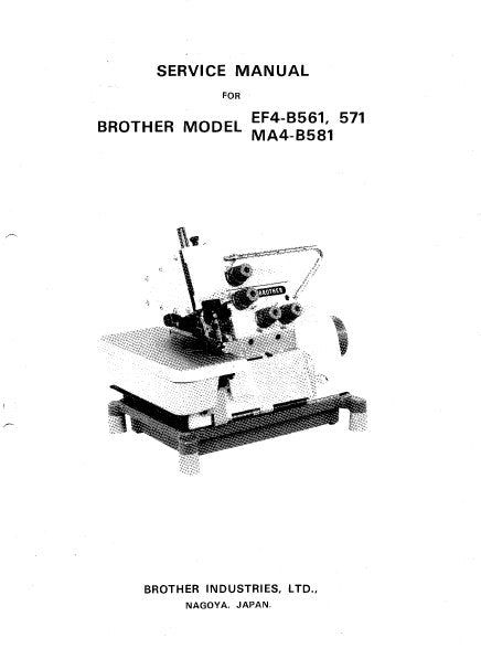 BROTHER EF4-B561 EF4-B571 MA4-B581 SERVICE MANUAL BOOK IN ENGLISH SEWING MACHINE