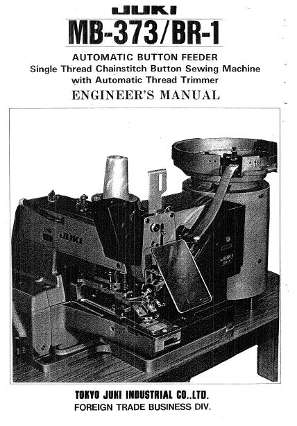 JUKI BR-1 MB-373 ENGINEERS MANUAL BOOK IN ENGLISH SEWING MACHINE