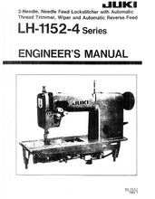 Load image into Gallery viewer, JUKI LH-1152-4 SERIES ENGINEERS MANUAL BOOK IN ENGLISH SEWING MACHINE
