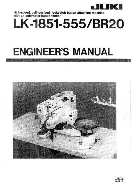 JUKI LK-1851-555 BR20 ENGINEERS MANUAL BOOK IN ENGLISH SEWING MACHINE