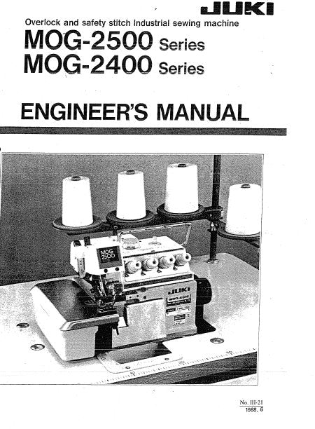 JUKI MOG-2400 MOG-2500 ENGINEERS MANUAL BOOK IN ENGLISH SEWING MACHINE