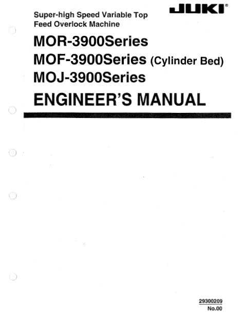 JUKI MOR-3900 SERIES MOF-3900 SERIES MOJ-3900 SERIES ENGINEERS MANUAL BOOK IN ENGLISH SEWING MACHINE