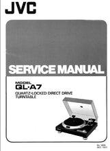 Load image into Gallery viewer, JVC QL-A7 SERVICE MANUAL BOOK IN ENGLISH QUARTZ LOCKED DIRECT DRIVE TURNTABLE
