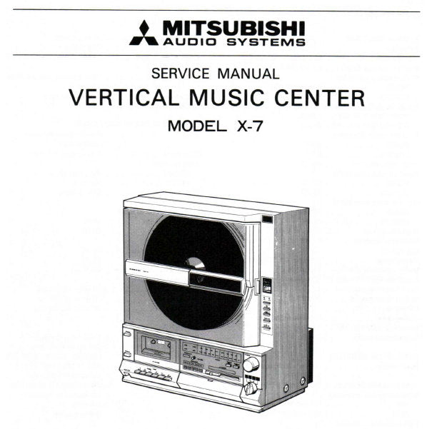 MITSUBISHI X-7 SERVICE MANUAL BOOK IN ENGLISH VERTICAL MUSIC CENTER