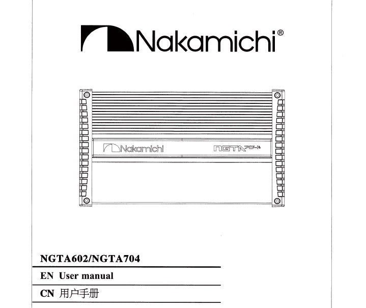 NAKAMICHI NGTA602 NGTA704 USER MANUAL BOOK IN ENGLISH AMPLIFIER