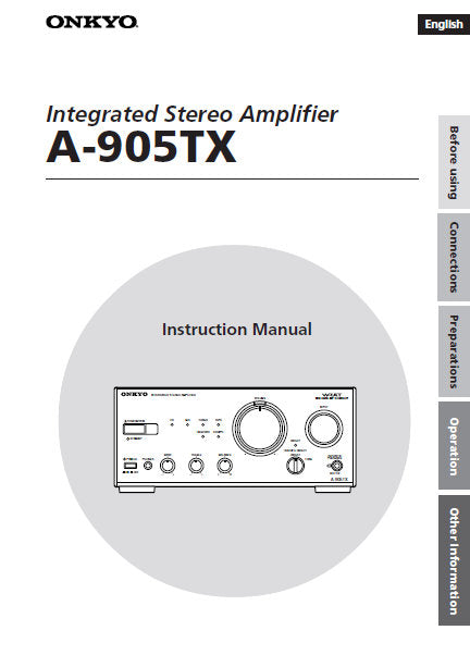 ONKYO A-905TX INSTRUCTION MANUAL BOOK IN ENGLISH INTEGRATED STEREO AMPLIFIER