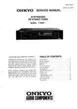 Load image into Gallery viewer, ONKYO T-9990 SERVICE MANUAL BOOK IN ENGLISH SYNTHESIZED FM STEREO TUNER
