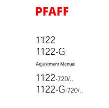 Load image into Gallery viewer, PFAFF 1122 1122-G 1122-720 1122-G-720 SERVICE MANUAL 6001000 ON (09-04) BOOK 34 PAGES IN ENGLISH SEWING MACHINE
