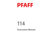 Load image into Gallery viewer, PFAFF 114 SERVICE MANUAL 6001000 ON (12-04) BOOK 36 PAGES IN ENGLISH SEWING MACHINE
