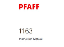 Load image into Gallery viewer, PFAFF 1163 SERVICE MANUAL 6001000 ON (08-04) BOOK 44 PAGES IN ENGLISH SEWING MACHINE
