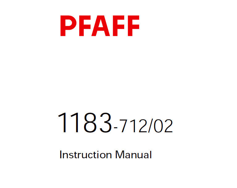 PFAFF 1183-712/02 SERVICE MANUAL 6001000 ON  (09-04) BOOK 34 PAGES IN ENGLISH SEWING MACHINE V2