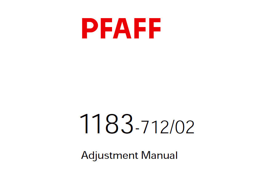 PFAFF 1183-712/02 SERVICE MANUAL 6001000 ON  (09-04) BOOK 34 PAGES IN ENGLISH SEWING MACHINE