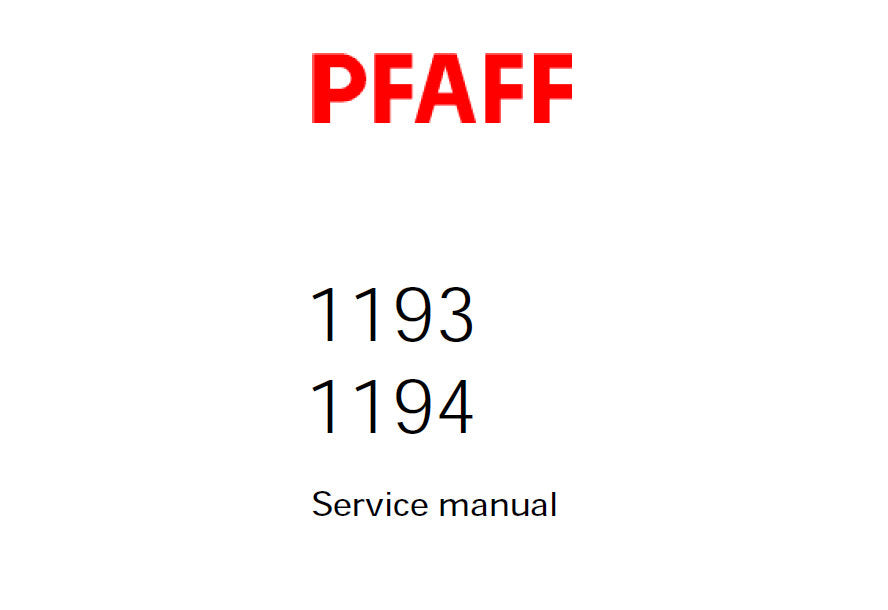 PFAFF 1193 1194 SERVICE MANUAL (09-98) BOOK 52 PAGES IN ENGLISH SEWING MACHINE