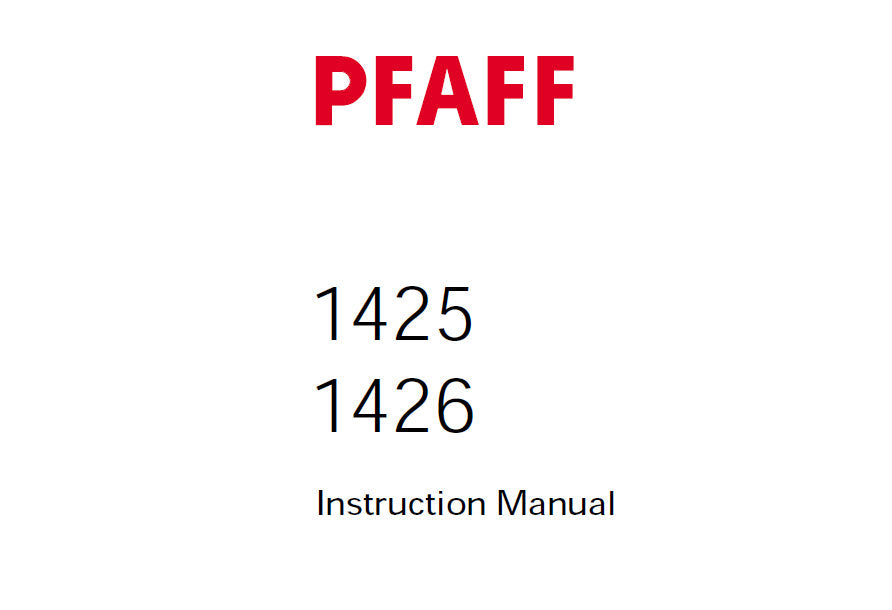 PFAFF 1425 1426 SERVICE MANUAL (01-01) BOOK 92 PAGES IN ENGLISH SEWING MACHINE