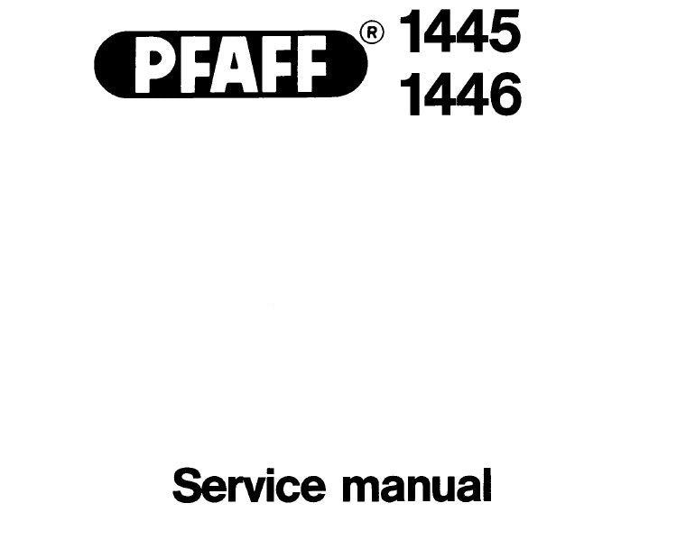 PFAFF 1445 1446 SERVICE MANUAL (06-88) BOOK 40 PAGES IN ENGLISH SEWING MACHINE