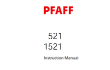 Load image into Gallery viewer, PFAFF 1521 521 SERVICE MANUAL (09-03) BOOK 118 PAGES IN ENGLISH SEWING MACHINE
