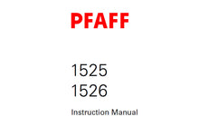 Load image into Gallery viewer, PFAFF 1525 1526 SERVICE MANUAL (02-02) BOOK 96 PAGES IN ENGLISH SEWING MACHINE
