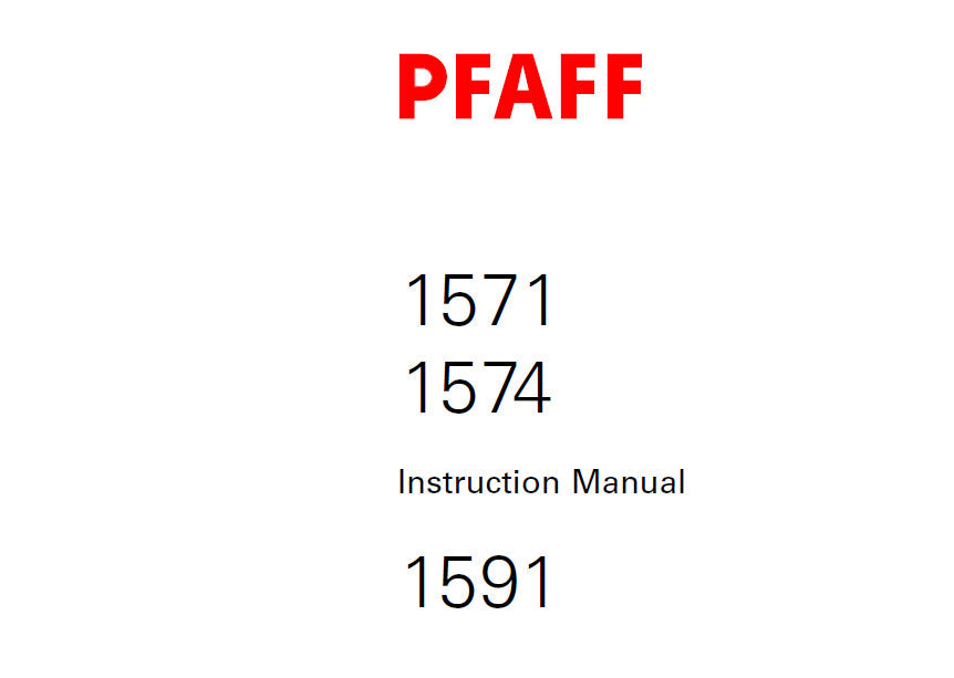 PFAFF 1571 1574 1591 SERVICE MANUAL (04-02) BOOK 122 PAGES IN ENGLISH SEWING MACHINE