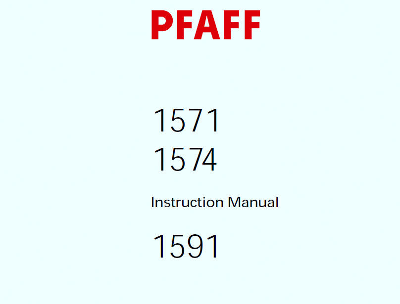 PFAFF 1571 1574 1591 SERVICE MANUAL (09-03) BOOK 140 PAGES IN ENGLISH SEWING MACHINE