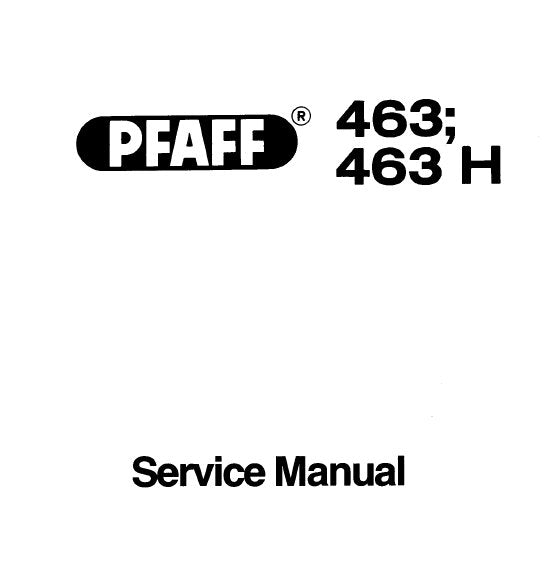 PFAFF 463 463H SERVICE MANUAL BOOK IN ENGLISH SEWING MACHINE
