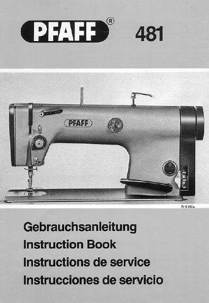 PFAFF 481 SERVICE MANUAL (03-85) BOOK IN ENGLISH SEWING MACHINE