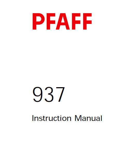 PFAFF 937 SERVICE MANUAL (04-97) BOOK IN ENGLISH SEWING MACHINE