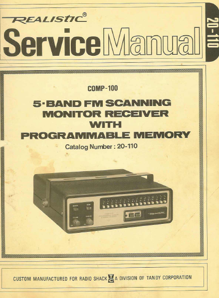 RADIOSHACK REALISTIC COMP-100 SERVICE MANUAL BOOK IN ENGLISH 5 BAND FM SCANNING MONITOR RECEIVER WITH PROGRAMMABLE MEMORY