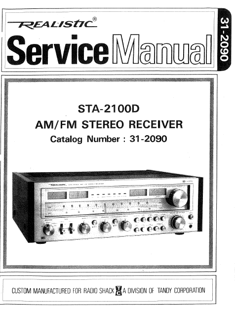 RADIOSHACK REALISTIC STA-2100D SERVICE MANUAL BOOK IN ENGLISH AM FM STEREO RECEIVER