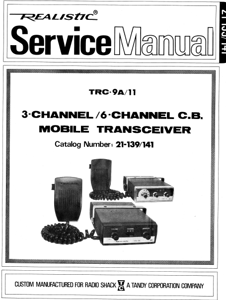 RADIOSHACK REALISTIC TRC-9A TRC-11 SERVICE MANUAL BOOK IN ENGLISH 3 CHANNEL 6 CHANNEL CB MOBILE TRANSCEIVER