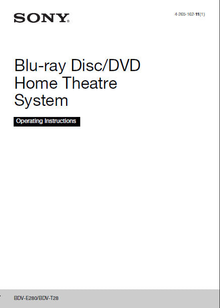 SONY BDV-E280 BDV-T28 OPERATING INSTRUCTIONS BLU-RAY DISC DVD HOME THEATRE SYSTEM