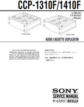 Load image into Gallery viewer, SONY CCP-1310F CCP-1410F SERVICE MANUAL BOOK IN ENGLISH AUDIO CASSETTE DUPLICATOR
