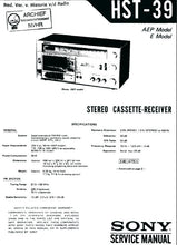 Load image into Gallery viewer, SONY HST-39 SERVICE MANUAL BOOK IN ENGLISH STEREO CASSETTE RECEIVER
