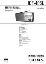 Load image into Gallery viewer, SONY ICF-403L SERVICE MANUAL BOOK IN ENGLISH FM MW LW 3 BAND RADIO
