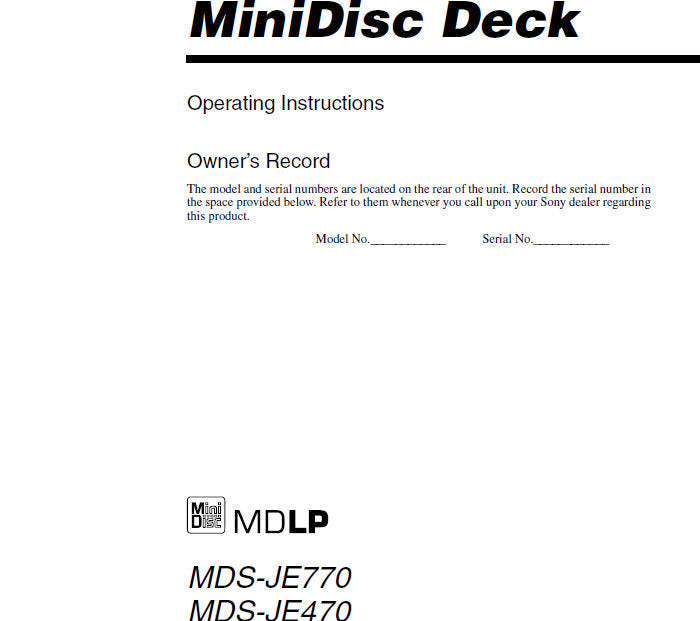 SONY MDS-JE770 MDS-JE470 OPERATING INSTRUCTIONS BOOK 48 PAGES IN ENGLISH MINIDISC DECK