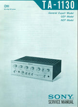 Load image into Gallery viewer, SONY TA-1130A SERVICE MANUAL BOOK IN ENGLISH INTEGRATED STEREO AMPLIFIER
