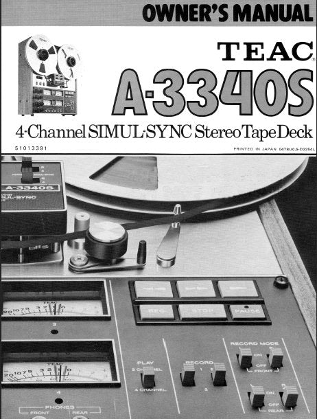 TEAC A-3340S OWNER'S MANUAL BOOK IN ENGLISH 4 CHANNEL SIMUL-SYNC STEREO TAPE DECK