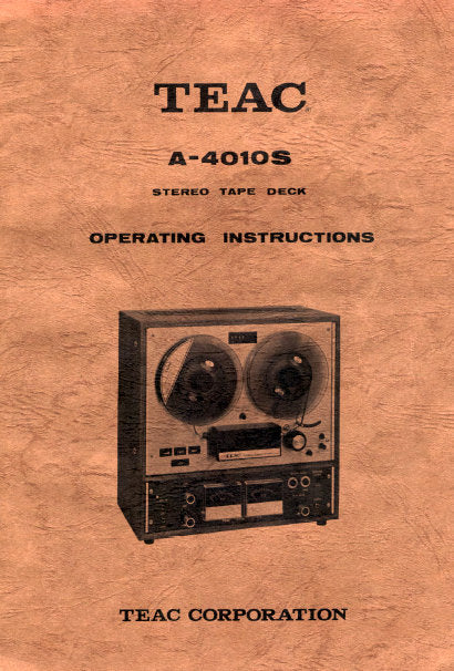 TEAC A-4010S OPERATING INSTRUCTIONS BOOK IN ENGLISH STEREO TAPE DECK