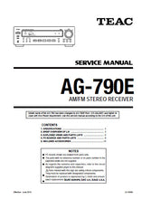 Load image into Gallery viewer, TEAC AG-790E SERVICE MANUAL BOOK IN ENGLISH AM FM STEREO RECEIVER
