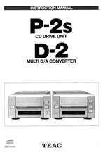 Load image into Gallery viewer, TEAC D-2 P-2s INSTRUCTION MANUAL BOOK IN ENGLISH MULTI DA CONVERTER CD DRIVE UNIT
