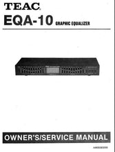 Load image into Gallery viewer, TEAC EQA-10 OWNER&#39;S SERVICE MANUAL BOOK IN ENGLISH GRAPHIC EQUALIZER
