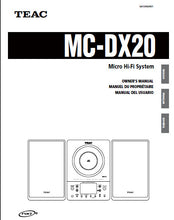 Load image into Gallery viewer, TEAC MC-DX20 OWNER&#39;S MANUAL BOOK IN ENGLISH FRANCAIS ET ESPANOL MICRO HIFI SYSTEM
