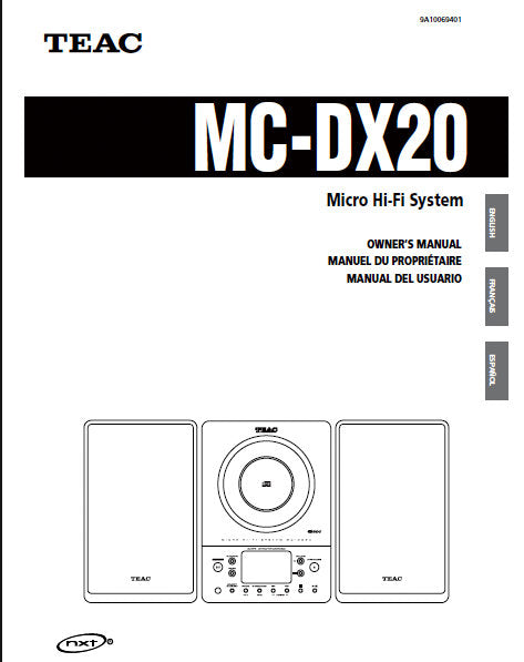 TEAC MC-DX20 OWNER'S MANUAL BOOK IN ENGLISH FRANCAIS ET ESPANOL MICRO HIFI SYSTEM