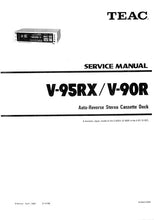 Load image into Gallery viewer, TEAC V-90R V-95RX SERVICE MANUAL BOOK IN ENGLISH AUTO REVERSE STEREO CASSETTE DECK
