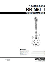 Load image into Gallery viewer, YAMAHA BBN5LII SERVICE MANUAL BOOK IN ENGLISH ELECTRIC BASS GUITAR
