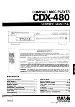 Load image into Gallery viewer, YAMAHA CDX-480 SERVICE MANUAL BOOK IN ENGLISH CD PLAYER

