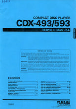 Load image into Gallery viewer, YAMAHA CDX-493 CDX-593 SERVICE MANUAL BOOK IN ENGLISH CD PLAYER
