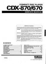 Load image into Gallery viewer, YAMAHA CDX-870 CDX-670 SERVICE MANUAL BOOK IN ENGLISH CD PLAYER
