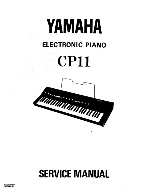 YAMAHA CP11 SERVICE MANUAL BOOK IN ENGLISH ELECTRONIC PIANO