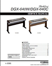 Load image into Gallery viewer, YAMAHA DGX-640W DGX-640C SERVICE MANUAL BOOK IN ENGLISH PORTABLE GRAND PIANO
